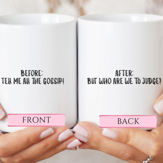 But who are we to judge - Funny mug