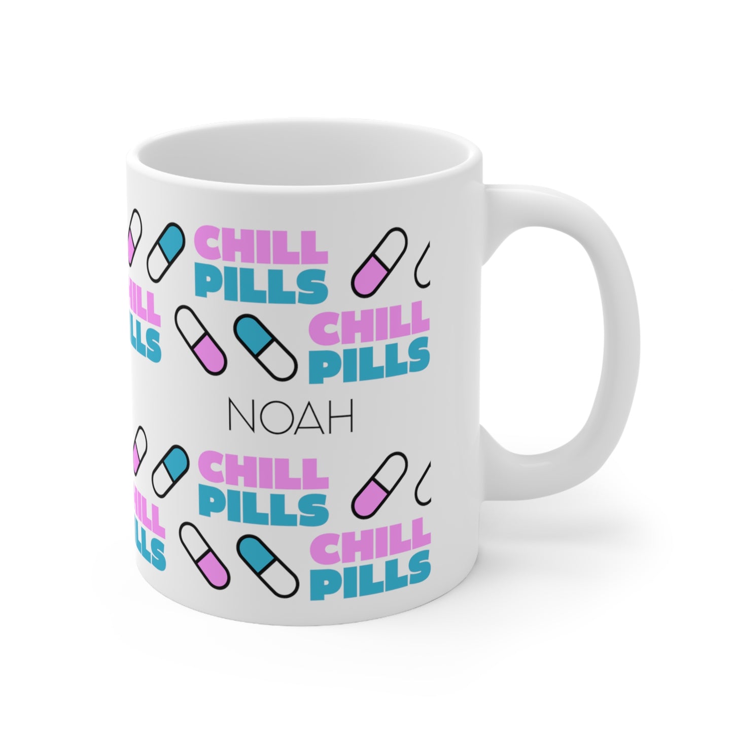 Chill pills - Custom name mug