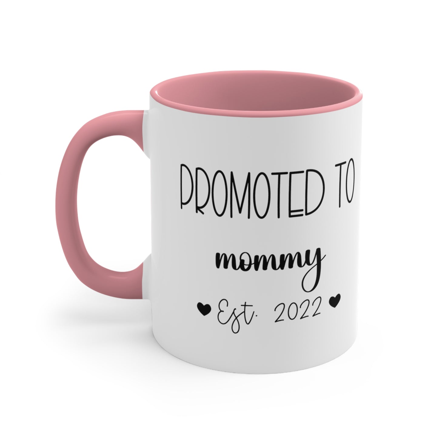 Promoted to mommy - Custom Mug