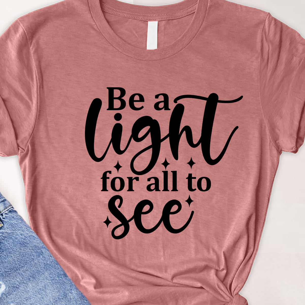 Be a light Tee