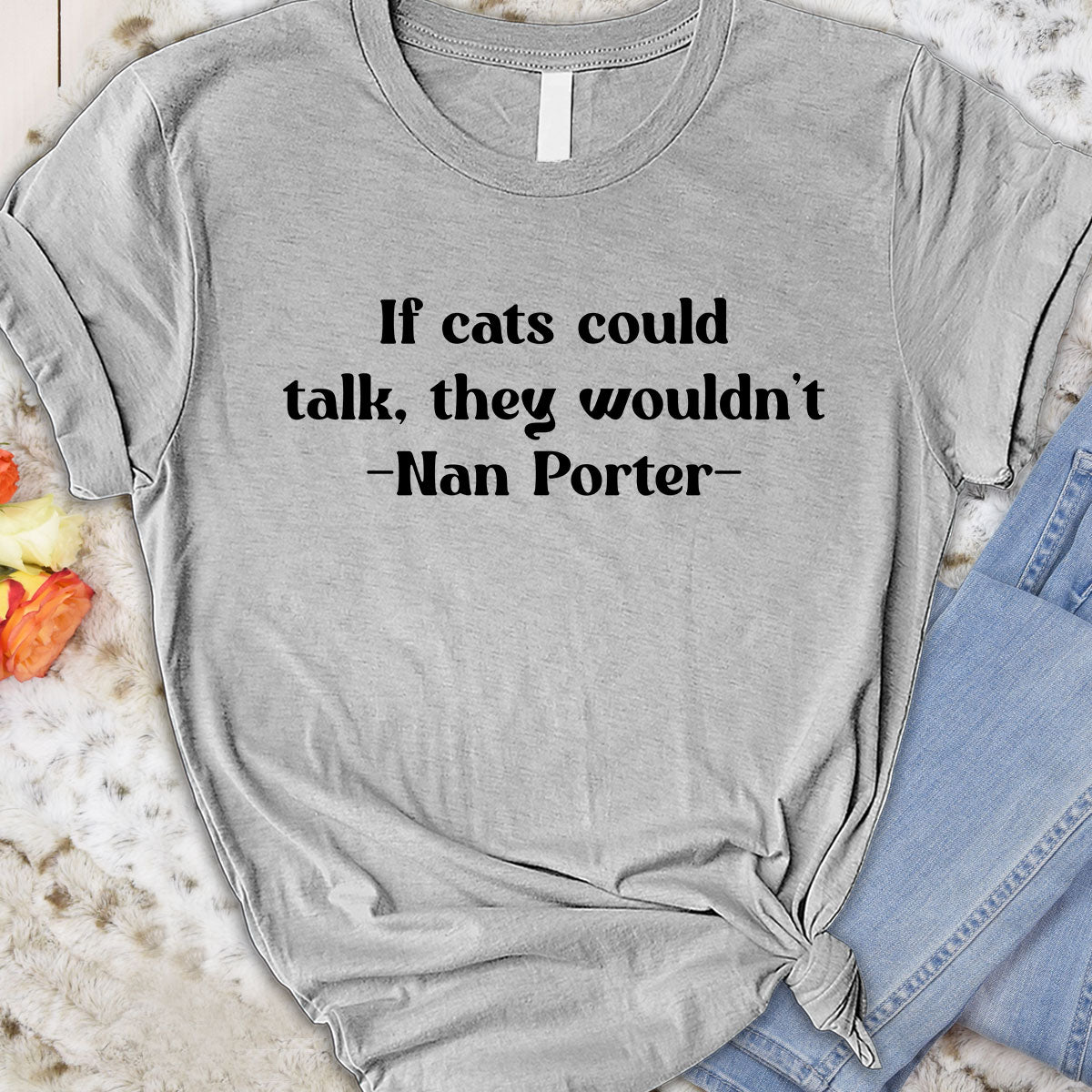 If cats could talk Tee