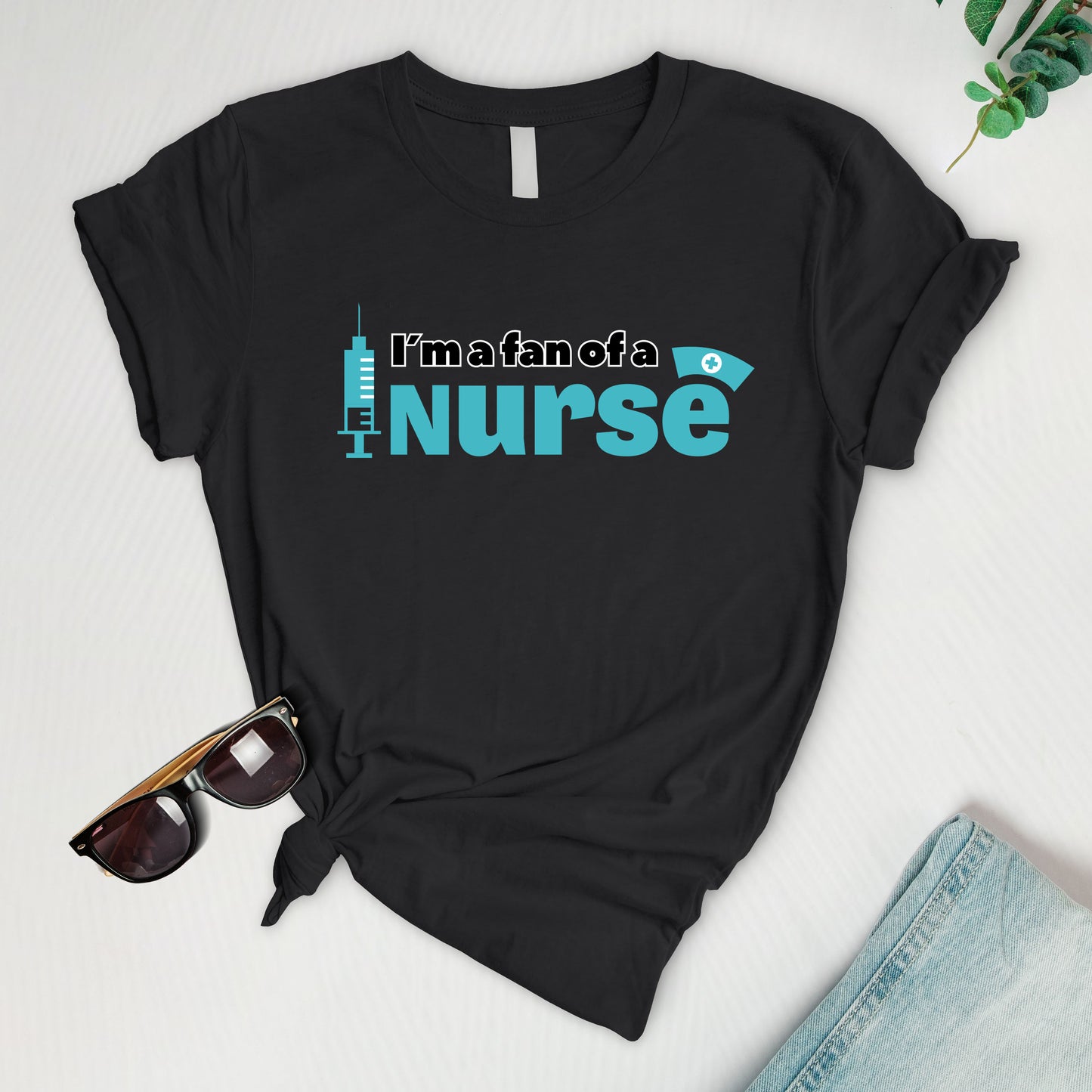 Fan of a nurse Tee